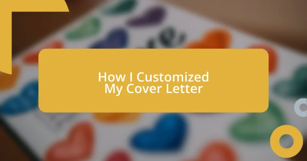 How I Customized My Cover Letter