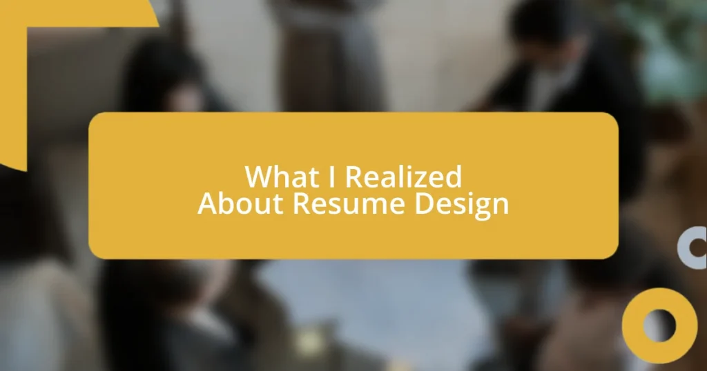 What I Realized About Resume Design